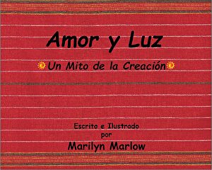 Amor y Luz by Marilyn Marlow